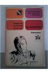 Clássicos Do Nosso Tempo - O'henry De Eugene Current ... (Usado)