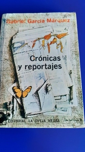 Libro Cronicas Y Reportajes - Gabriel Garcia Marquez