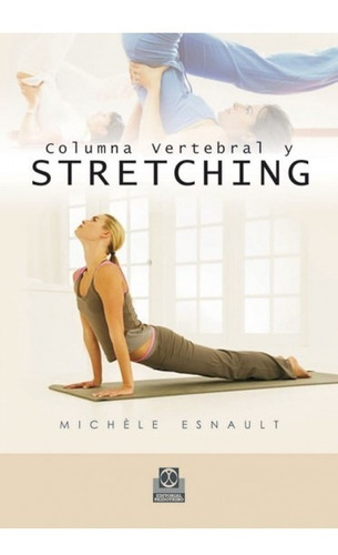 Columna Vertebral Y Stretching