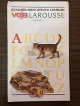 Comprar Livro Dicionário Enciclopédico Ilustrado Veja Larousse Volume 1 - Veja [2006]