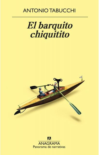 El Barquito Chiquitito - Antonio Tabucchi