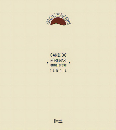 Cândido Portinari, De Fabris, Annateresa. Editora Edusp, Capa Mole Em Português, 1996