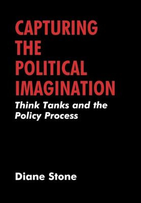 Libro Capturing The Political Imaginiation: Think Tanks A...
