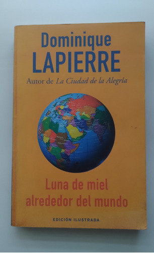 Luna De Miel Alrededor Del Mundo Por Dominique Lapierre J1