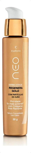 Sérum Facial Eudora Neo Dermo Etage Regenera Gold 30g