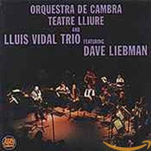 Cd:orq. De Cambra Teatre Lliure & Lluis Vidal Trio