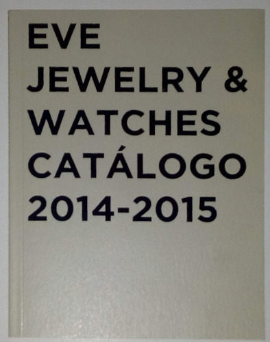Catálogo Eve Jewelry & Watches 2014/2015