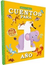 Comprar Mas Y Mas Cuentos Para 1 Año - Latinbooks - Libro Tapa Dura