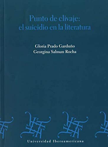 Libro Punto De Clivaje El Suicidio En La Literatura  De Prad