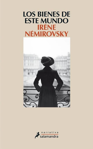 Libro Bienes De Este Mundo, Los - Nemirovsky, Irene