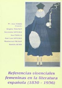 Libro Referencias Vivenciales Femeninas En La Literatura ...
