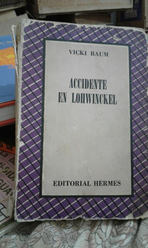 Accidente En Lohwinckel Vicki Baum