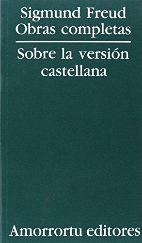 Obras Completas De Freud - La Version Castellana - Amorrortu