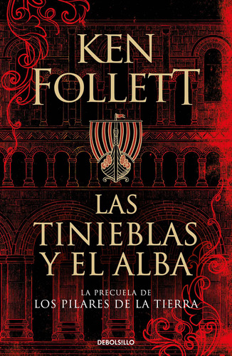 Tinieblas Y El Alba, Las (db) - Follett, Ken