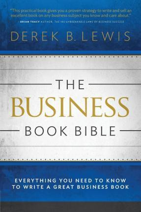 Libro The Business Book Bible - Derek B Lewis