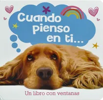 Comprar Un Libro Con Ventanas: Cuando Pienso En Ti, de Varios autores. Un Libro Con Ventanas: Mi Mejor Amigo Editorial Silver Dolphin (en español), tapa dura en español, 2020