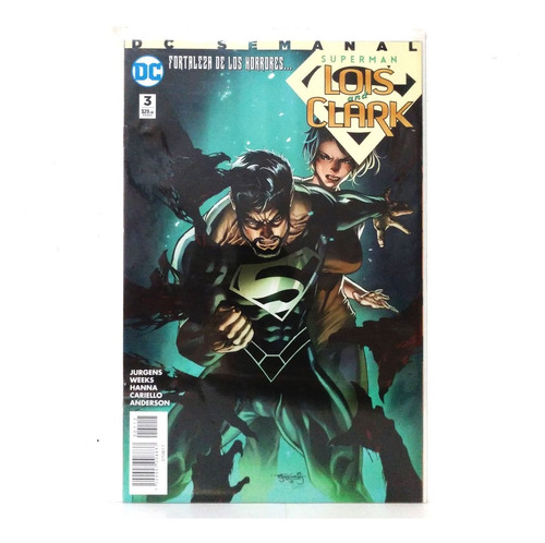 Superman Lois And Clark #3 (2017 Dc Semanal)