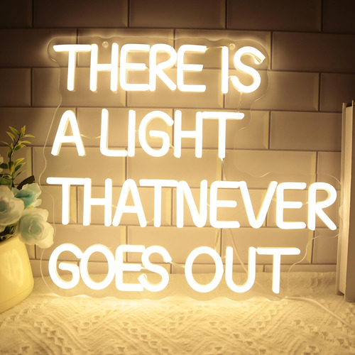 Letrero De Neón Con Texto En Inglés  There Is A Light That N