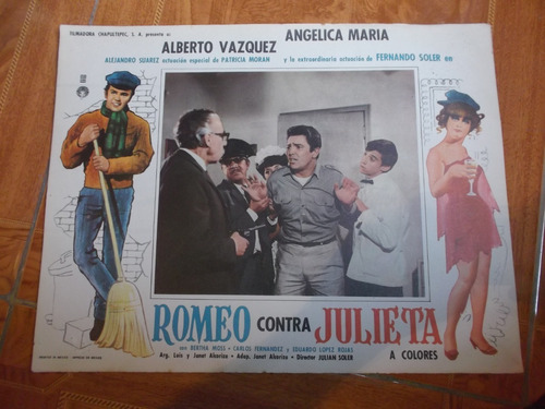 Antiguo Lobby Card D Alberto Vazquez En Romeo Contra Julieta