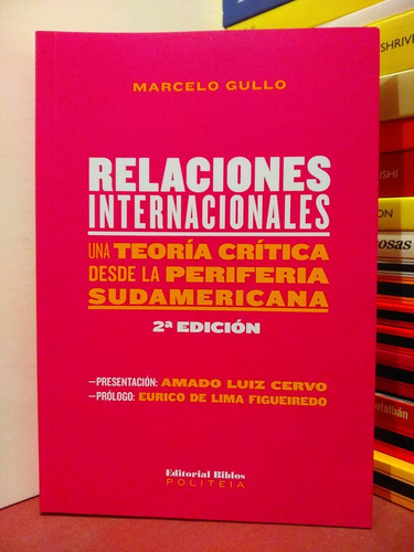 Relaciones Internacionales - Marcelo Gullo