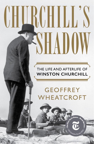 Libro Churchilløs Shadow: The Life And Afterlife...inglés