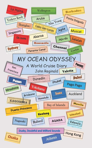 Libro: My Ocean Odyssey: A World Cruise Diary