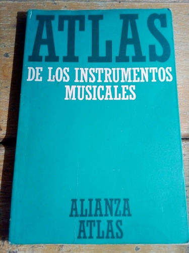 Atlas De Los Instrumentos Musicales, Alianza Atlas