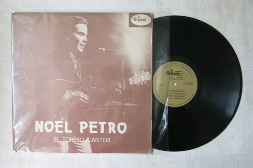 Vinyl Vinilo Lp Acetato Noel Petro El Torero Cantor 