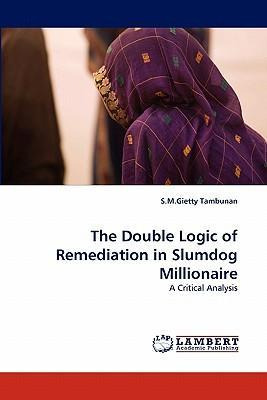 Libro The Double Logic Of Remediation In Slumdog Milliona...
