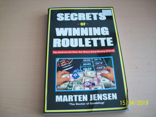 Martin Jensen. Secrets Of Winning Roulette, 2006 (en Inglés)