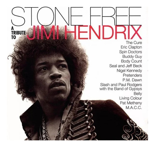 Stone Free (tribute Jimi Hendrix) Cd Cure Clapton Belly P78