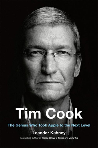 Libro Tim Cook: The Genius Who Took Apple To The Next Level