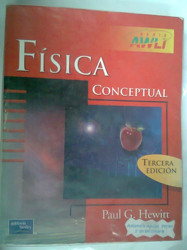 Física Conceptual, Paul G. Hewitt 1999