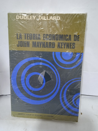 La Teoría Economica De John Maynard Keynes