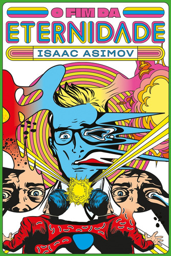 O Fim da Eternidade, de Asimov, Isaac. Editora Aleph Ltda, capa mole em português, 2019
