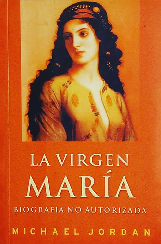Libro La Virgen Maria Michel Jordan 