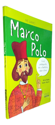 Me Llamo Marco Polo 1a Ed. Barba, Núria