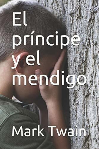 El Príncipe Y El Mendigo