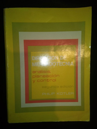 Libro Dirección De Mercadotecnia Philip Kotler