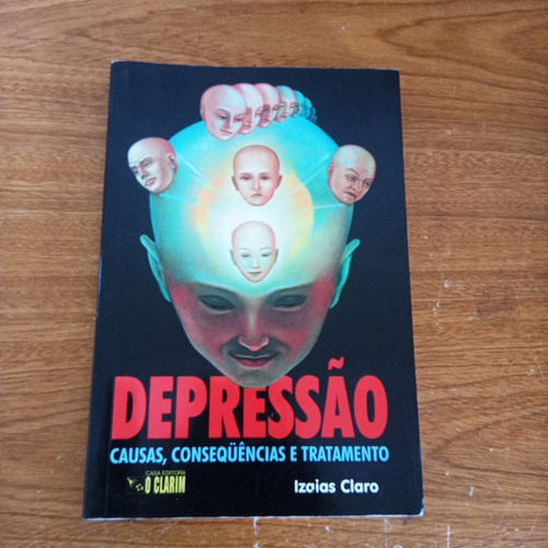 Livro Depressão Causas, Consequências E Tratamento