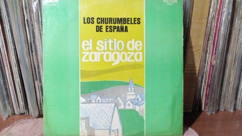Los Churumbeles De España - El Sitio De Zaragosa (lp) Vg+