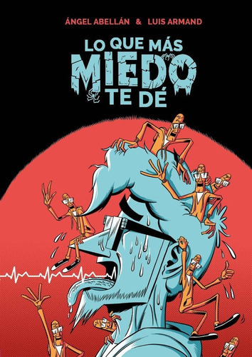 Lo Que Mãâ¡s Miedo Te Dãâ©, De Abellán, Ángel. Editorial Gp Ediciones, Tapa Dura En Español