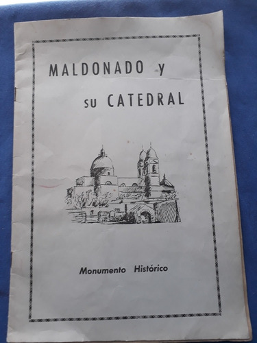 .antigua Revista Maldonado Y Su Catedral 