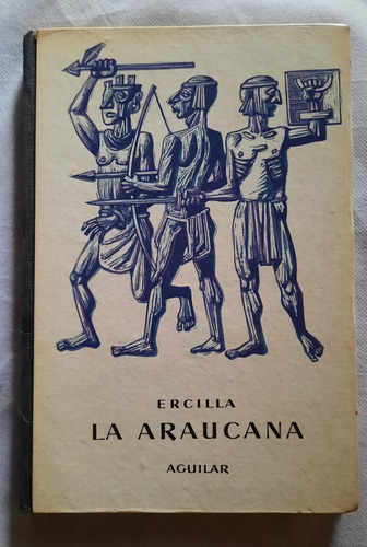 Ercilla La Araucana Aguilar 1963 Globo De Colores 