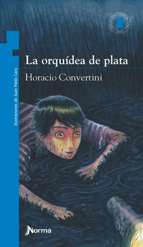 La Orquidea De Plata.. - Horacio Convertini