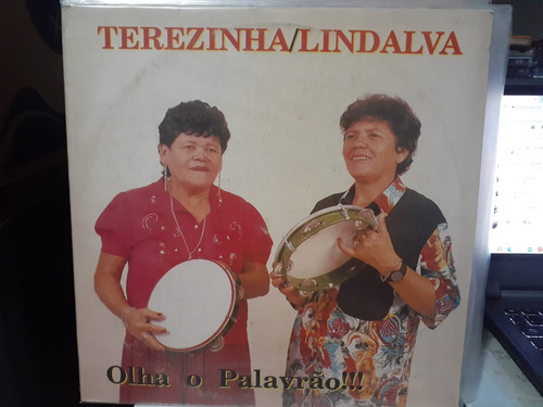 Lp Terezinha/lindalva - Olha O Palavrão!!!