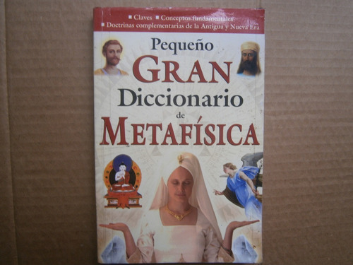 Pequeño Gran Diccionario De Matafisica Editorial Tomo 2007