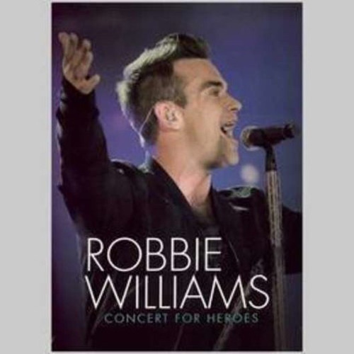 Robbie Williams Concert For Heroes Dvd New Cerrado En Stoc 