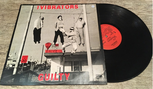 Lp - The Vibrators - Guilty 1987