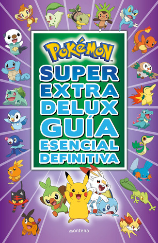 Imagen 1 de 1 de Libro Pokémon Súper Extra Delux Guía Esencial Definitiva